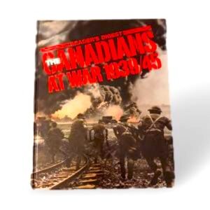 Canadians at War by Readers Digest